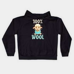 Cute & Funny 100% Wool Sheeps Are 100 Percent Wool Kids Hoodie